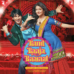 Band Baaja Baaraat - Raftaar Song Download