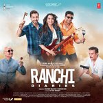 Ranchi Diaries - Raftaar Song Download